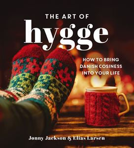 The Art of Hygge